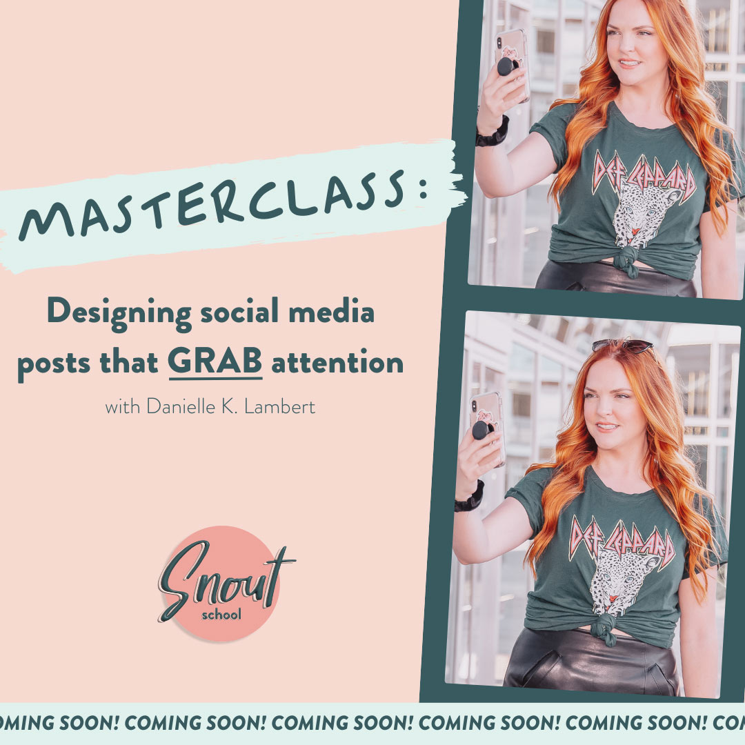 Masterclass: Designing social media posts that GRAB attention
